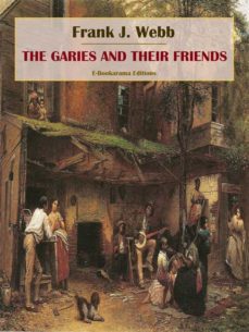 the garies and their friends (ebook)-frank j. webb-9788835884545
