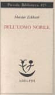 dell uomo nobile. trattati-maestro eckhart-9788845913945
