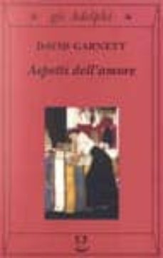 aspetti dell amore-david garnett-9788845915345