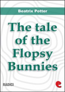 the tale of the flopsy bunnies (ebook)-beatrix potter-9788867443345