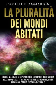 la pluralita dei mondi abitati (ebook)-camille flammarion-9788892545045