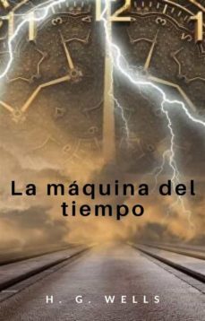 la maquina del tiempo (traducido) (ebook)-9788892866645