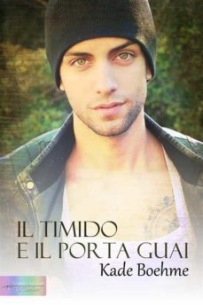 il timido e il porta guai (ebook)-9788898426645