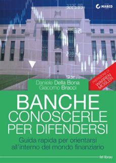 banche: conoscerle per difendersi-9788898891245