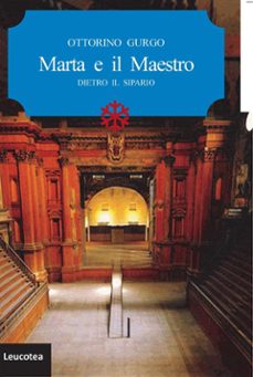 marta e il maestro. dietro il sipario (ebook)-9788899947545