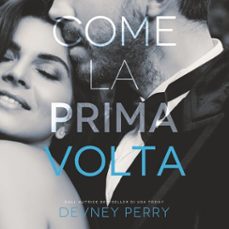 come la prima volta-devney perry-9789152140345