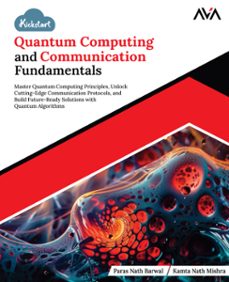 kickstart quantum computing and communication fundamentals (ebook)-9789348107145