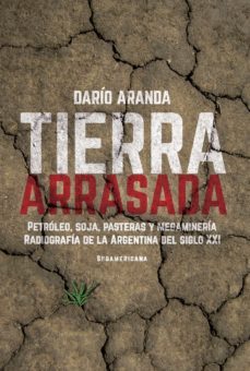 tierra arrasada (ebook)-dario aranda-9789500751445