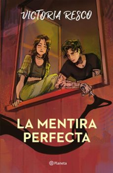 la mentira perfecta (ebook)-victoria resco-9789504986645