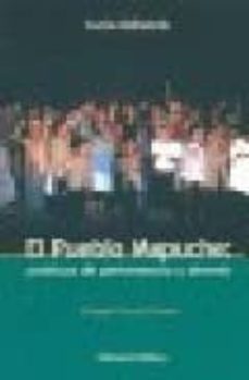 el pueblo mapuche: poeticas de pertenencia y devenir-lucia golluscio-9789507865145