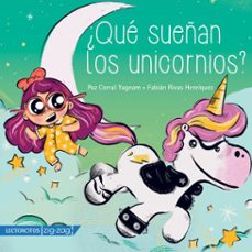 ¿que sueñan los unicornios? (ebook)-paz corral-fabián rivas-9789561238145