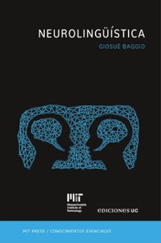 neurolinguistica (ebook)-giosué baggio-9789561434745
