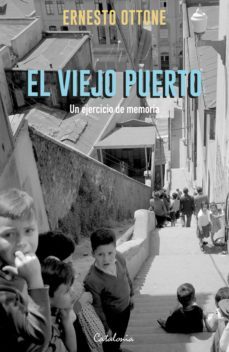 el viejo puerto (ebook)-?ernesto ottone-9789563248845