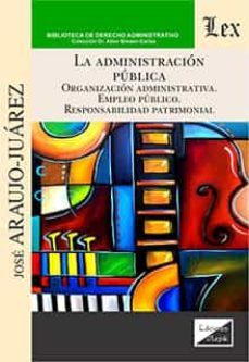 la administracion publica-jose araujo juarez-jose araujo juarez-9789564071145