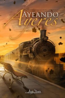 ayeando ayeres (ebook)-fernando guajardo zenteno-9789564090245