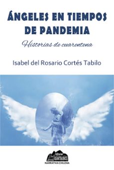 angeles en tiempos de pandemia (ebook)-isabel cortés tabilo-9789566107545