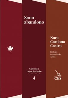 sano abandono (ebook)-nora cardona castro-9789585101845
