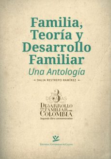 familia, teoria y desarrollo familiar (ebook)-dalia restrepo ramirez-9789587591545