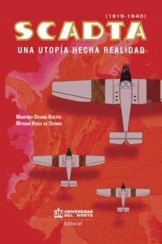 scadta (1919-1940) (ebook)-manfred oeding kuethe-myriam vides de oeding-9789587891645