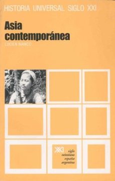historia universal. vol. 33. asia contemporanea-lucien bianco-9789682307645