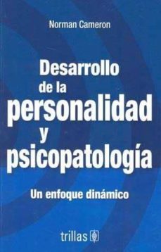 desarrollo y psicopatologia de la personalidad-norman cameron-9789682438745
