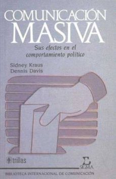 comunicacion masiva-sidney kraus-9789682441745
