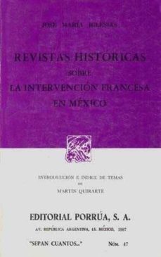 revistas historicas sobre la intervencion francesa en mexico-jose maria iglesias-9789684522145