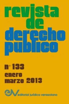 revista de derecho publico (venezuela), no. 133, enero-marzo 2013-9789803653545