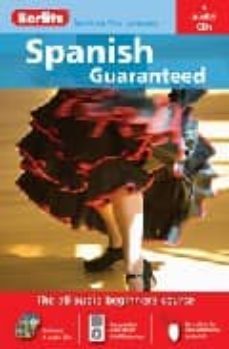 spanish guaranteed: the all audio beginner s course (4 cds)-9789812682345