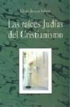 las raices judias del cristianismo-9789870504245