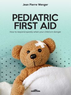 pediatric first aid (ebook)-jean pierre wenger-9789873788345