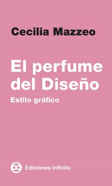 el perfume del diseño (ebook)-9789873970245