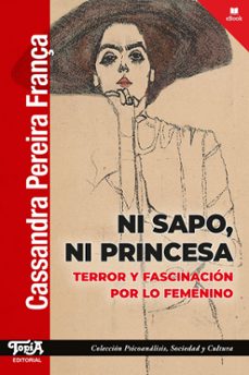 ni sapo, ni princesa (ebook)-cassandra pereira frança-9789874025845