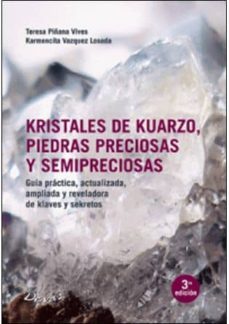 kristales de kuarzo, piedras preciosas y semipreciosas-teresa piñana vives-9789875820845