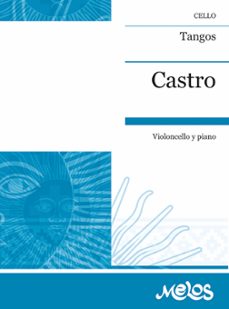 tangos  para violoncello y piano (ebook)-washington castro-9789876116145