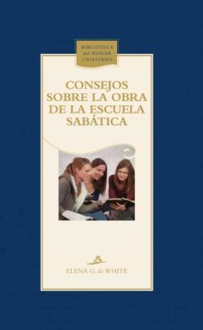 consejos sobre la obra de la escuela sabatica (ebook)-9789877980745
