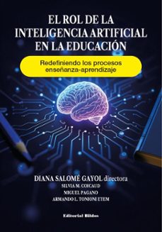 el rol de la inteligencia artificial en la educacion (ebook)-diana salomé gayol-9789878145945