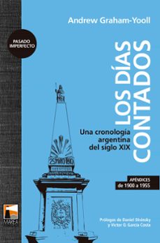los dias contados (ebook)-andrew graham yooll-9789878303345
