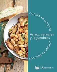 cocina en 30 minutos: arroz, cereales y legumbres (ebook)-leonardo schiano-9789878402345
