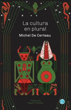 la cultura en plural (ebook)-michel de certeau-9789878413945