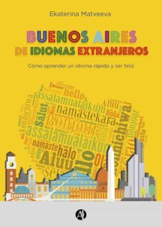 buenos aires de idiomas extranjeros (ebook)-ekaterina matveeva-9789878703145