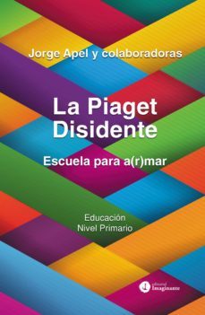 la piaget disidente (ebook)-jorge apel-9789878919645