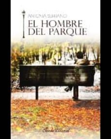 el hombre del parque-antonia serrano i darder-9789895106745