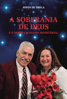 a soberania de deus e o nosso chamado ministerial-jones de paula-9789895861545