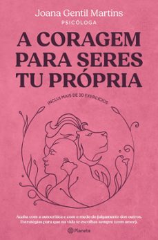a coragem para seres tu propria (ebook)-joana gentil martins-9789897778445