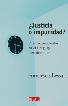 ¿justicia o impunidad? (ebook)-francesca lessa-9789974732445