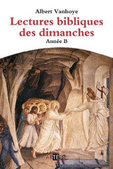 lectures bibliques des dimanches, annee b (ebook)-albert vanhoye-9791033600145