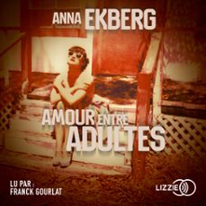 amour entre adultes (audiolibro)-anna ekberg-9791036605345