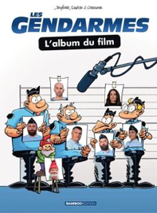 les gendarmes - l'album du film (ebook)-olivier sulpice-christophe cazenove-9791041121045