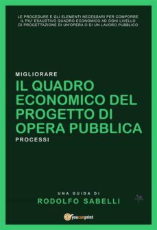 il quadro economico del progetto di opera pubblica (ebook)-9791220399845